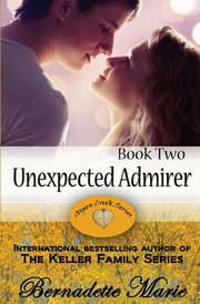Unexpected Admirer, Marie Bernadette