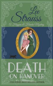 Death on Hanover, Strauss Lee