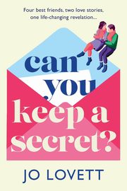 Can You Keep A Secret?, Lovett Jo