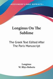 Longinus On The Sublime, Longinus