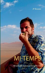 Mi-Temps, Bouzac JP