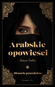 Arabskie opowieci, Valko Tanya