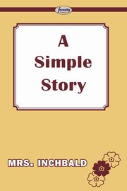 A Simple Story, Mrs Inchbald