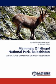 Mammals of Hingol National Park, Balochistan, Khan Muhammad Zaheer