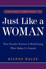 Just Like a Woman, Hales Dianne