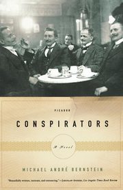 Conspirators, Bernstein Michael Andre