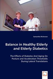 Balance in Healthy Elderly and Elderly Diabetics, Richerson Samantha