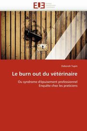 Le burn out du vtrinaire, TUPIN-D