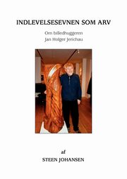 Indlevelsesevnen som arv, Johansen Steen
