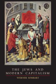 ksiazka tytu: The Jews and Modern Capitalism autor: Sombart Werner