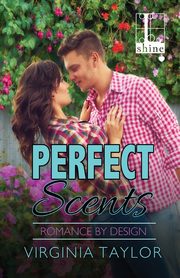 Perfect Scents, Taylor Virginia