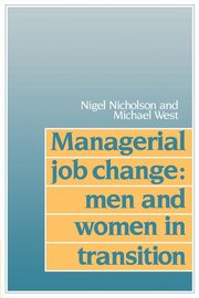 Managerial Job Change, Nicholson Nigel