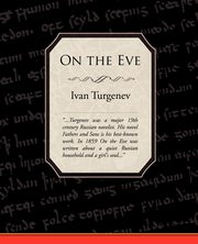 On the Eve, Turgenev Ivan Sergeevich