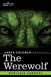 The Werewolf, Summers Montague