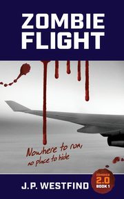 Zombie Flight, Westfind J.P.