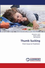 Thumb Sucking, Joshi Himanshu
