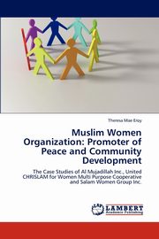 Muslim Women Organization, Eroy Theresa Mae