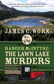 Ranger McIntyre, Work James C.