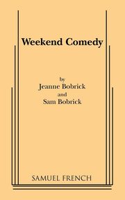 Weekend Comedy, Bobrick Jeanne