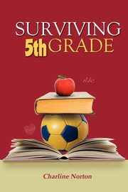 Surviving 5th Grade, Norton Charline