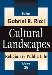 Cultural Landscapes, Ricci Gabriel R