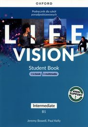 Life Vision Intermediate Podrcznik + e-book + multimedia, Bowell Jeremy, Kelly Paul