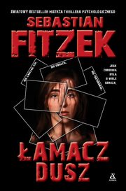 amacz Dusz, Fitzek Sebastian