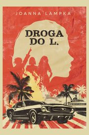Droga do L., Lampka Joanna