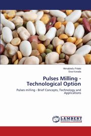Pulses Milling - Technological Option, Polaki Himabindu