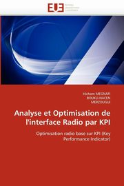 Analyse et optimisation de l'interface radio par kpi, Collectif