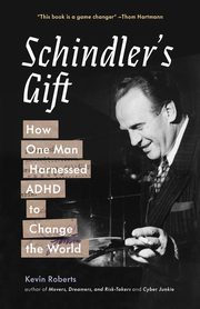Schindler's Gift, Roberts Kevin J.