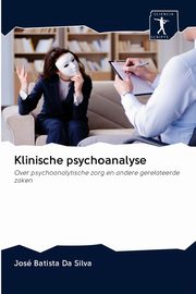 Klinische psychoanalyse, Batista Da Silva Jos