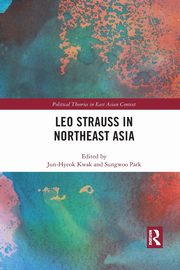 Leo Strauss in Northeast Asia, 