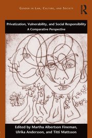 Privatization, Vulnerability, and Social Responsibility, 