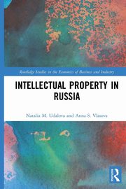 Intellectual Property in Russia, Udalova Natalia M.