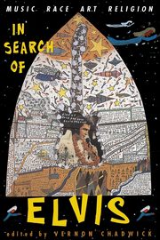 In Search Of Elvis, Chadwick Vernon