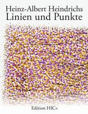 ksiazka tytu: Linien und Punkte autor: Heindrichs Heinz-Albert