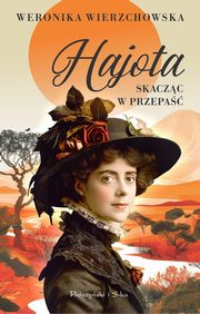 Hajota, Wierzchowska Weronika