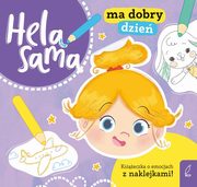 Hela sama ma dobry dzie, Gurynowicz Kamila