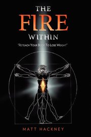 The Fire Within, Hackney Matt