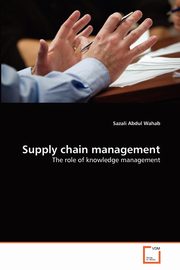 Supply chain management, Abdul Wahab Sazali