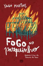 Fogo no parquinho, Martins Yago