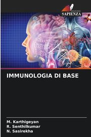 IMMUNOLOGIA DI BASE, Karthigeyan M.