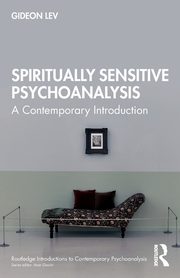 Spiritually Sensitive Psychoanalysis, Lev Gideon