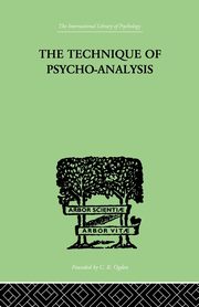 The Technique Of Psycho-Analysis, Forsyth David