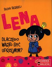 Lena Dlaczego warto by uprzejmym?, Serreli Silvia