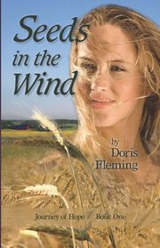 Seeds In The Wind, Fleming Doris