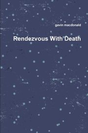 Rendezvous With Death, macdonald gavin