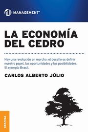 La economa del cedro, Jlio Carlos Alberto