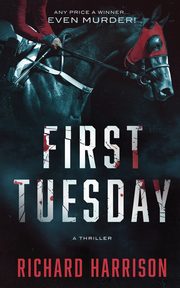 First Tuesday, Harrison Richard